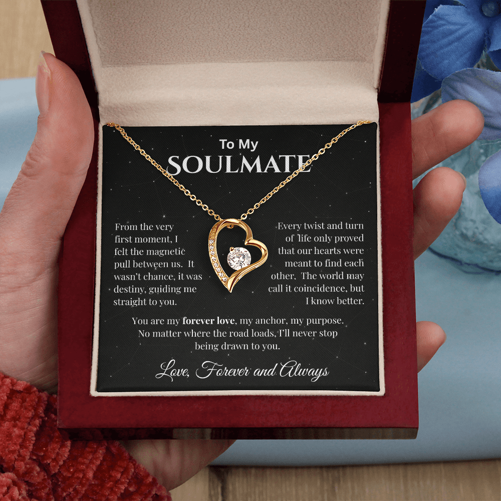 To My Soulmate - The Magnetic Pull  Between Us - Forever Love Necklace