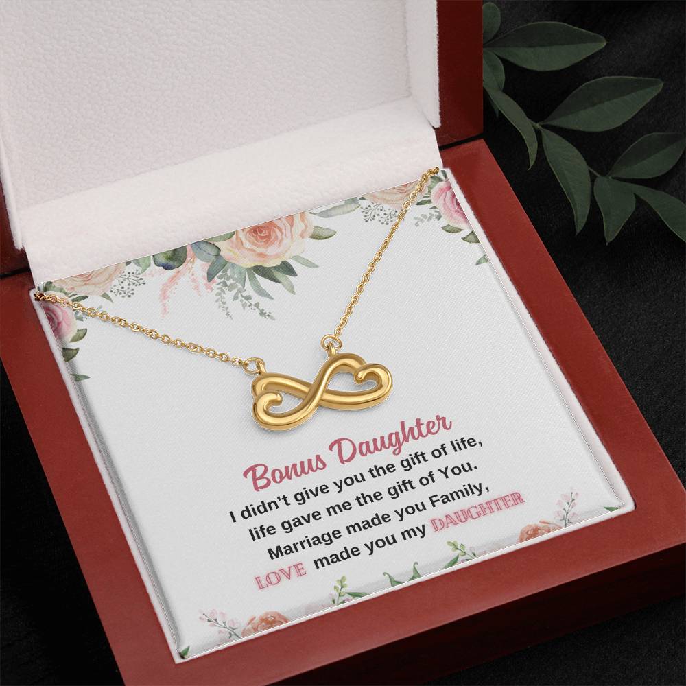 Bonus Daughter | I didn't give you the gift of life - Endless Love Necklace