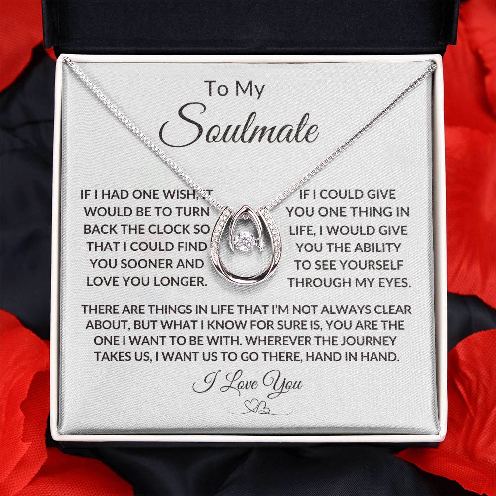 To My Soulmate | Birthdate | Special Occasion - Lucky in Love necklace