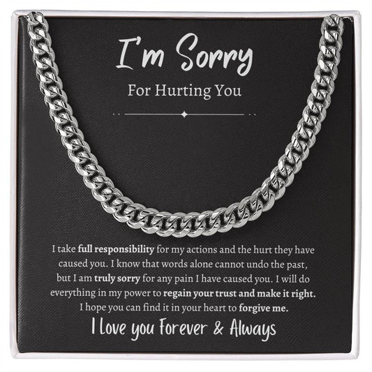 I'm Sorry For Hurting You - Cuban Link Chain