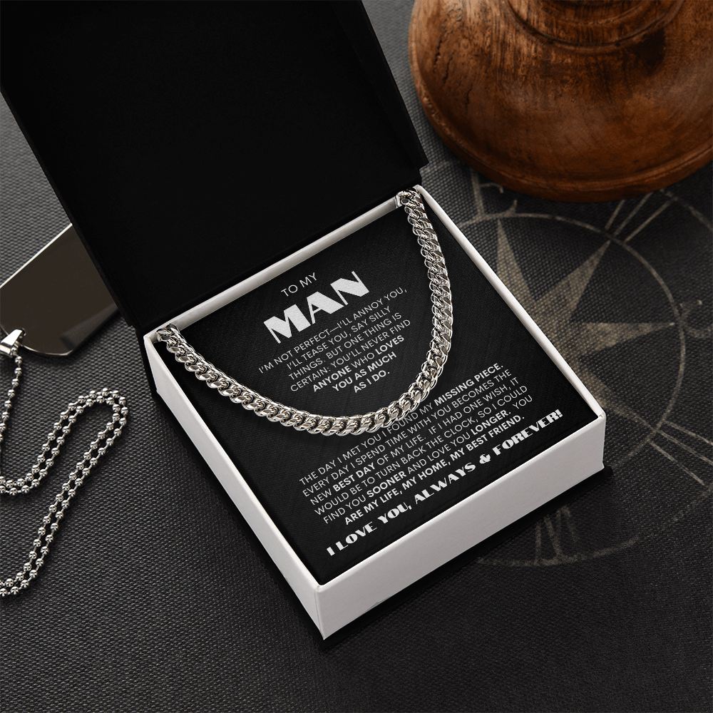 To My Man | My Missing Piece | Cuban Link Chain Gift - BW