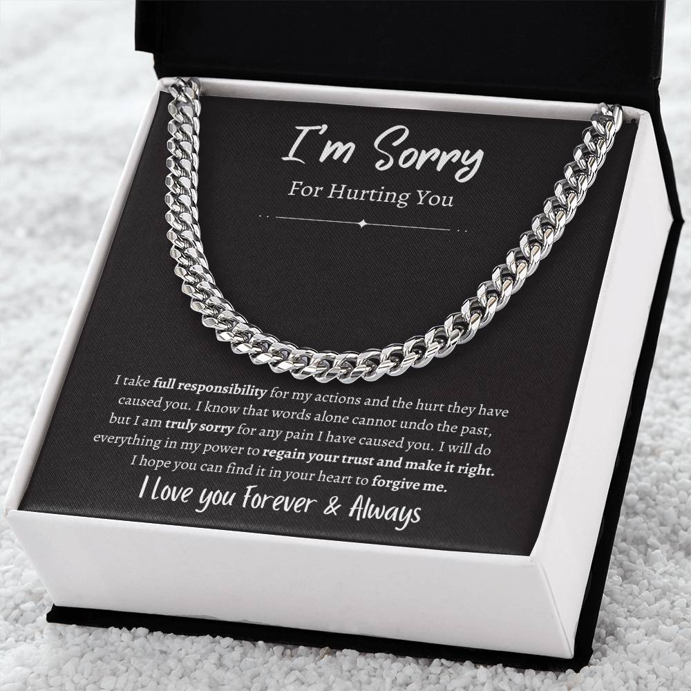 I'm Sorry For Hurting You - Cuban Link Chain