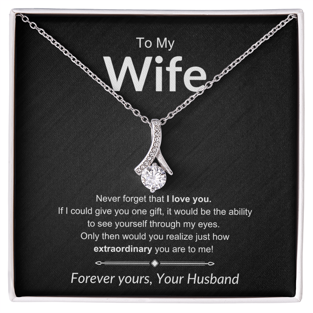 To My Wife | Forever Yours - Alluring Beauty Necklace