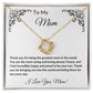 To My Mom  |  From Your Son  |  Love Knot Necklace
