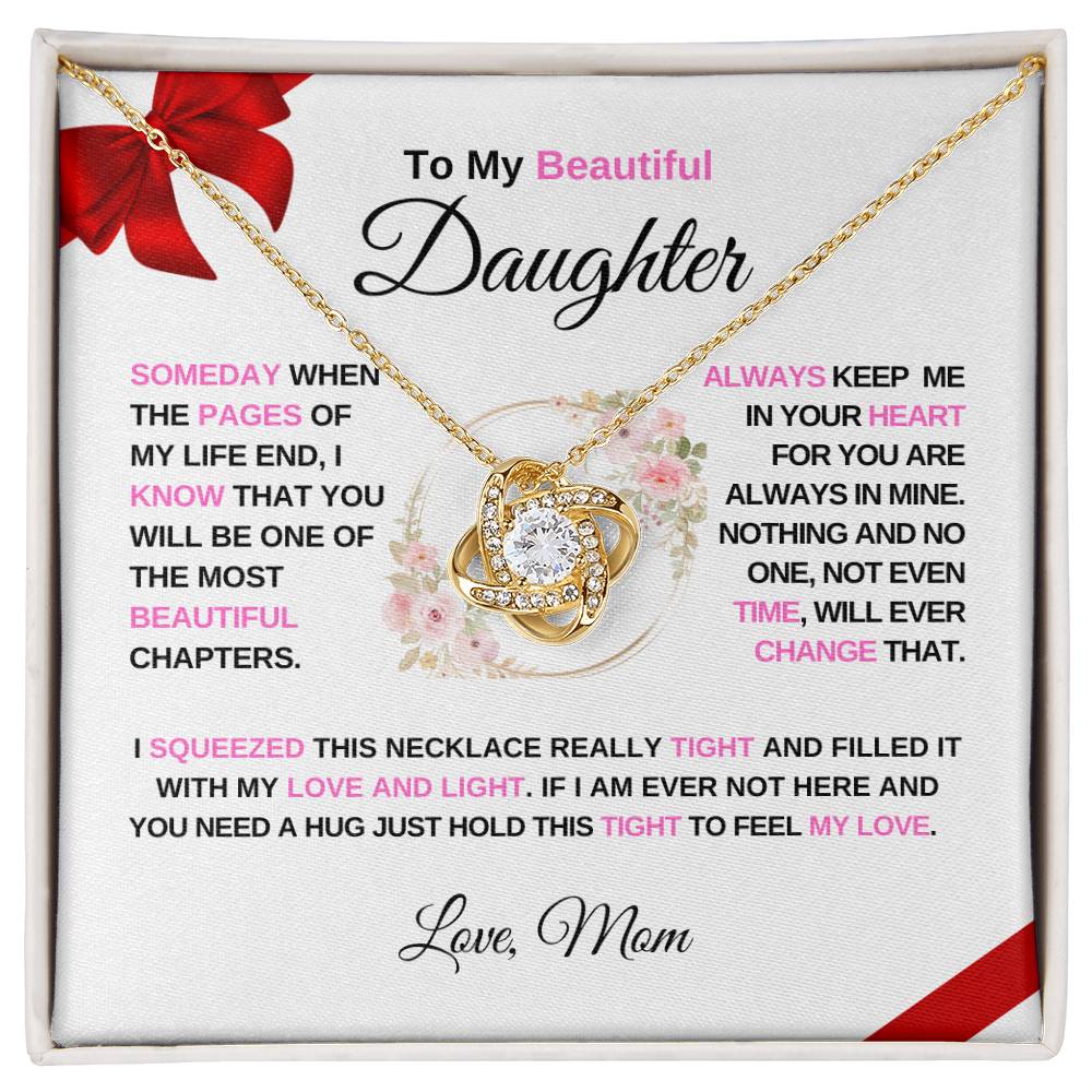 To My Beautiful Daughter | Always Keep Me In Your Heart - Love Knot RB