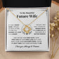 To My Beautiful Future Wife - Love Knot Necklace