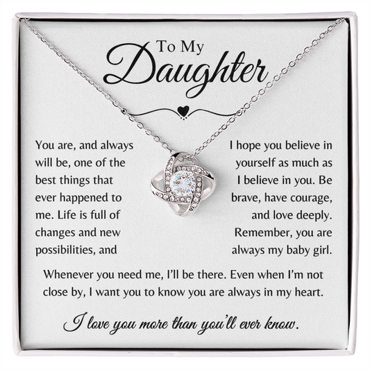To My Daughter - Whenever You Need Me Love Knot Necklace