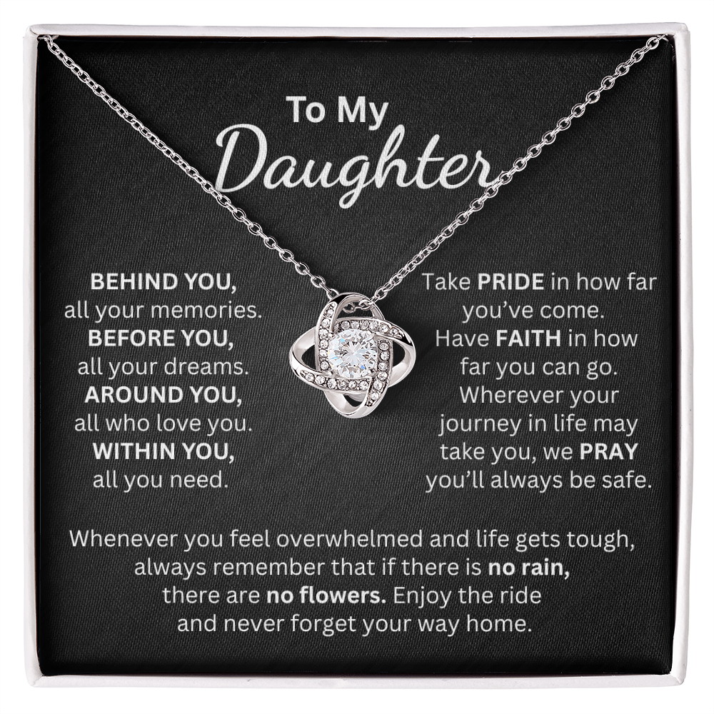 To My Daughter Take Pride in How Far You've Come - Love Knot Necklace