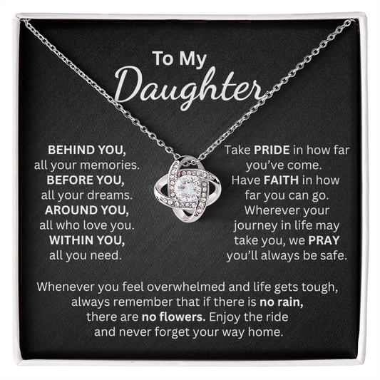To My Daughter Take Pride in How Far You've Come - Love Knot Necklace