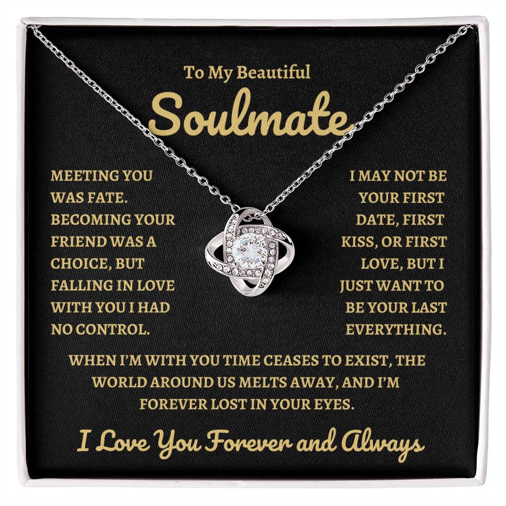 To My Beautiful Soulmate | Time Ceases to Exist - Love Knot Necklace