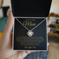 To My Mom I'm So Grateful for Your Lessons - Love Knot Necklace