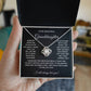 To My Granddaughter | Love Knot Necklace - BW
