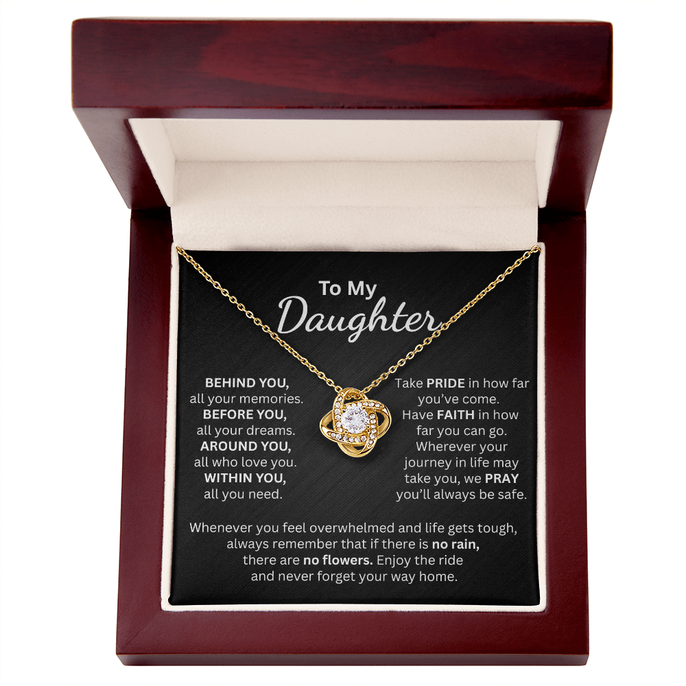 To My Daughter Take Pride in How Far You've Come - Love Knot Necklace