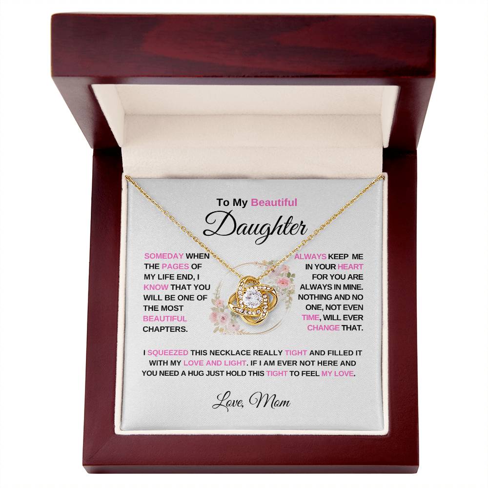 To My Beautiful Daughter | Always Keep Me in Your Heart - Love Knot