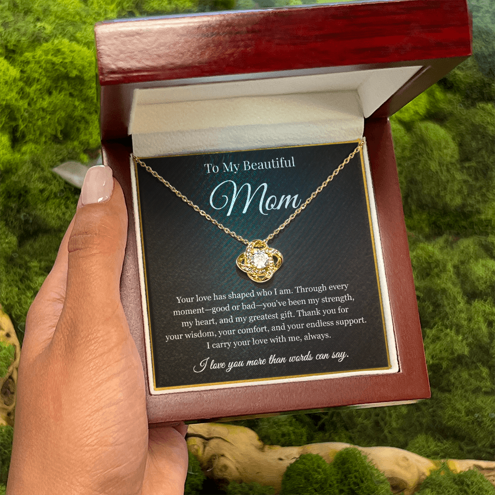 To My Beautiful Mom You've Been My Strength - Love Knot Necklace