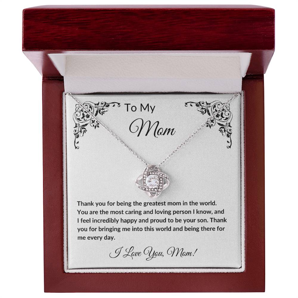 To My Mom  |  From Your Son  |  Love Knot Necklace