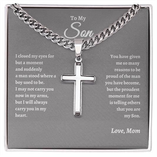 To My Son | Proudest Moment - Cuban Chain Artisan Cross