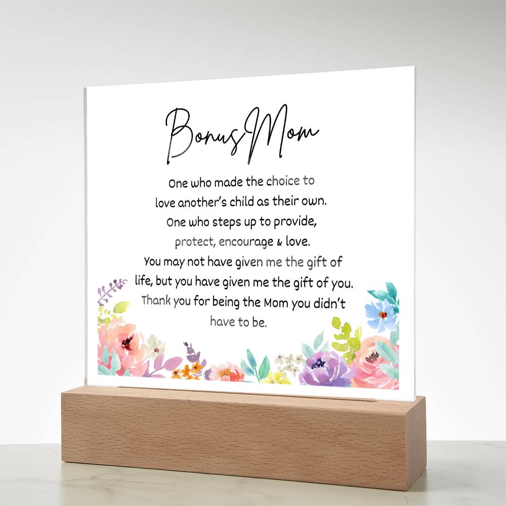 Bonus Mom - Acrylic Plaque