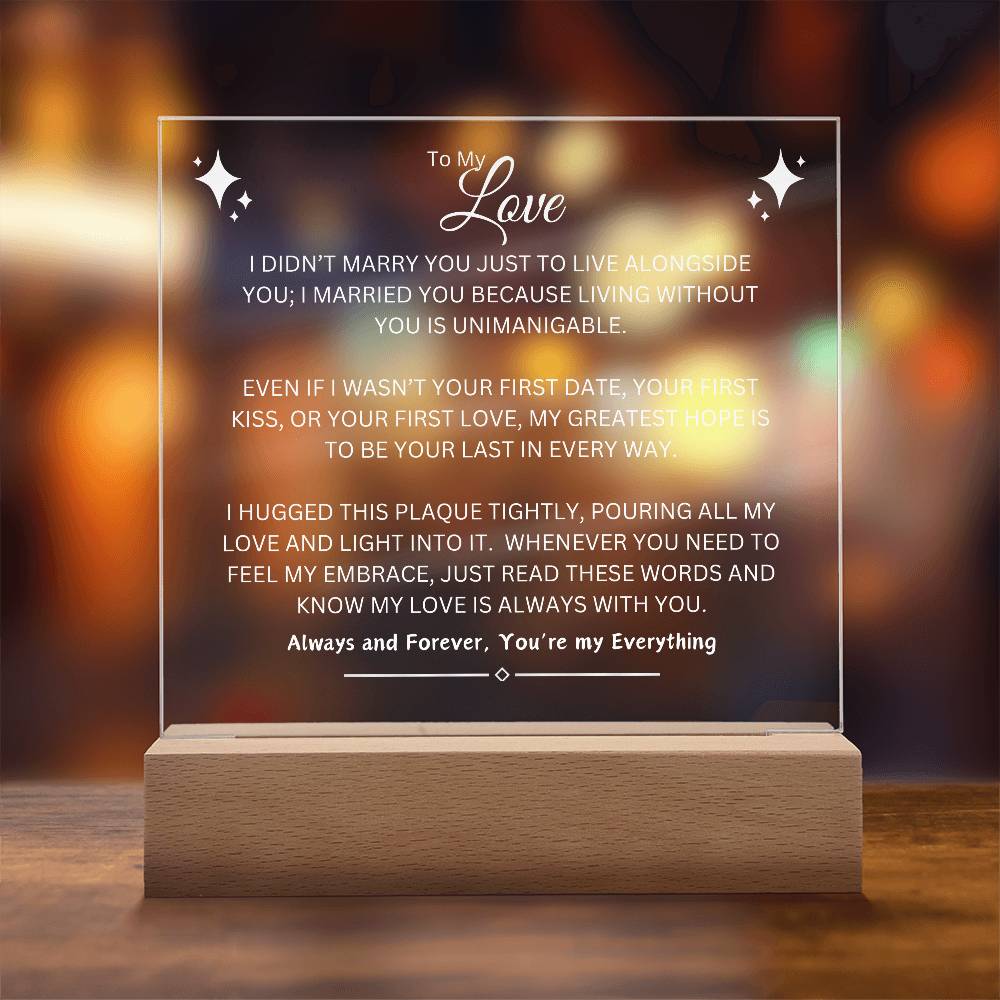 To My Love | White Writing LED Acrylic Plaque - Wedding, Anniversary, Birthday, Valentine's Day, Christmas