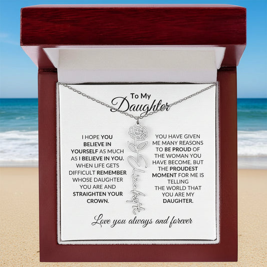 To My Daughter | Believe in Yourself | Personalized Flower Name Necklace
