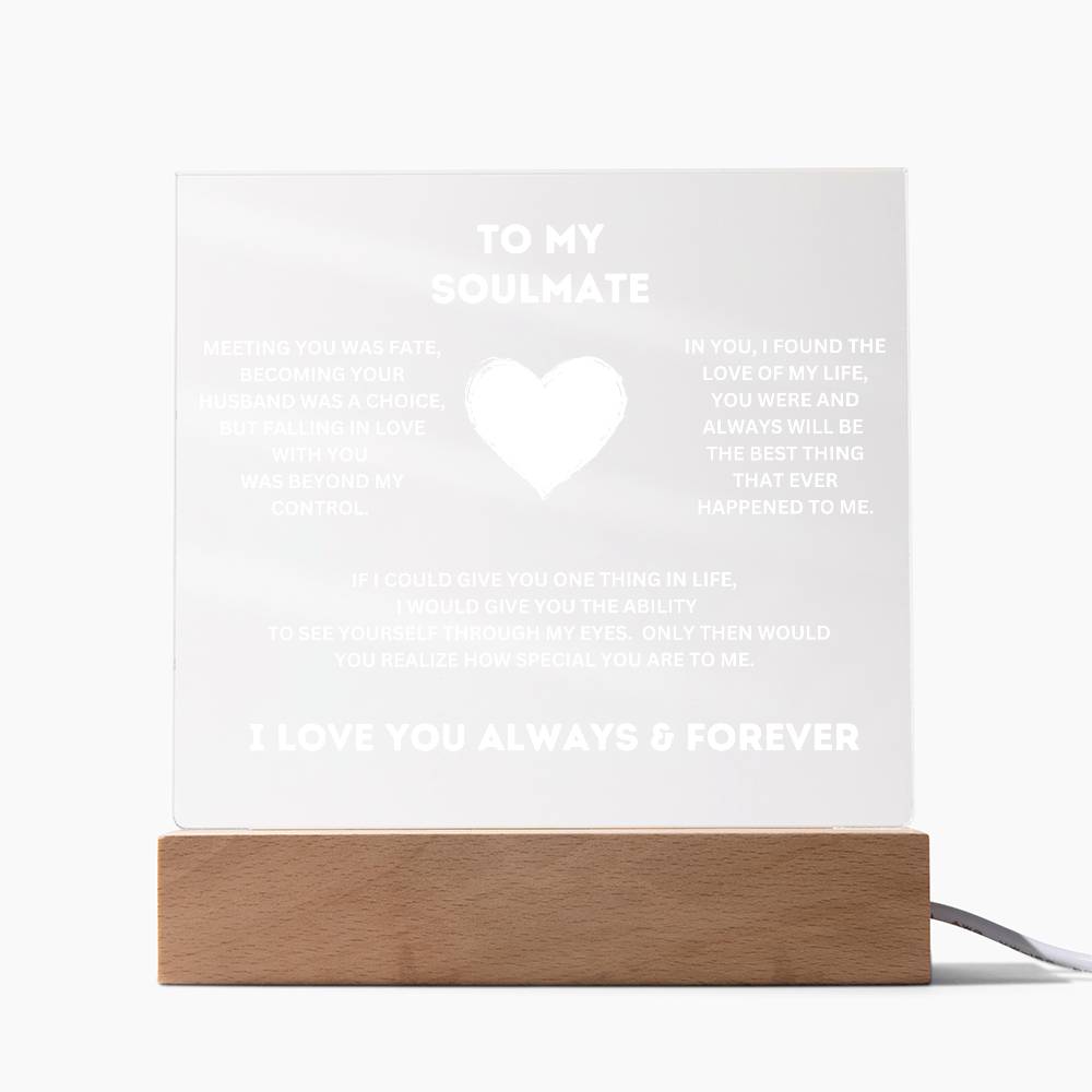 To My Soulmate | Acrylic Plaque