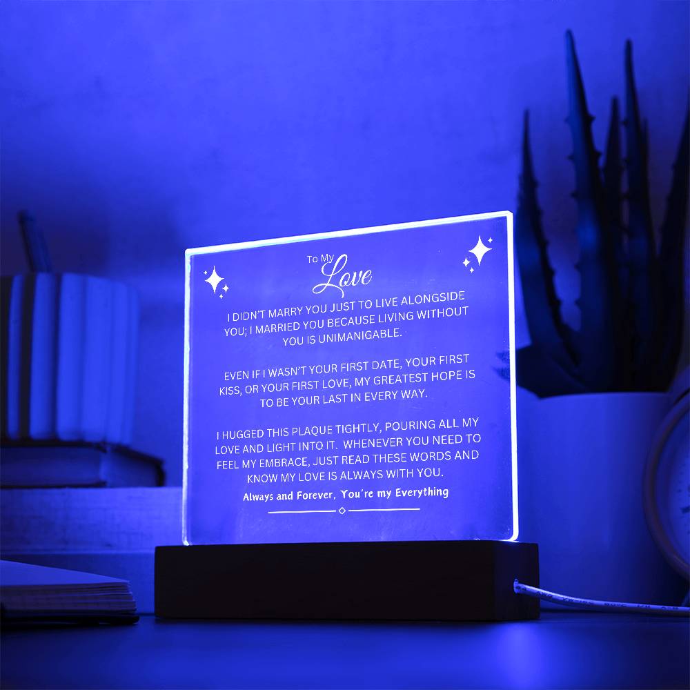 To My Love | White Writing LED Acrylic Plaque - Wedding, Anniversary, Birthday, Valentine's Day, Christmas