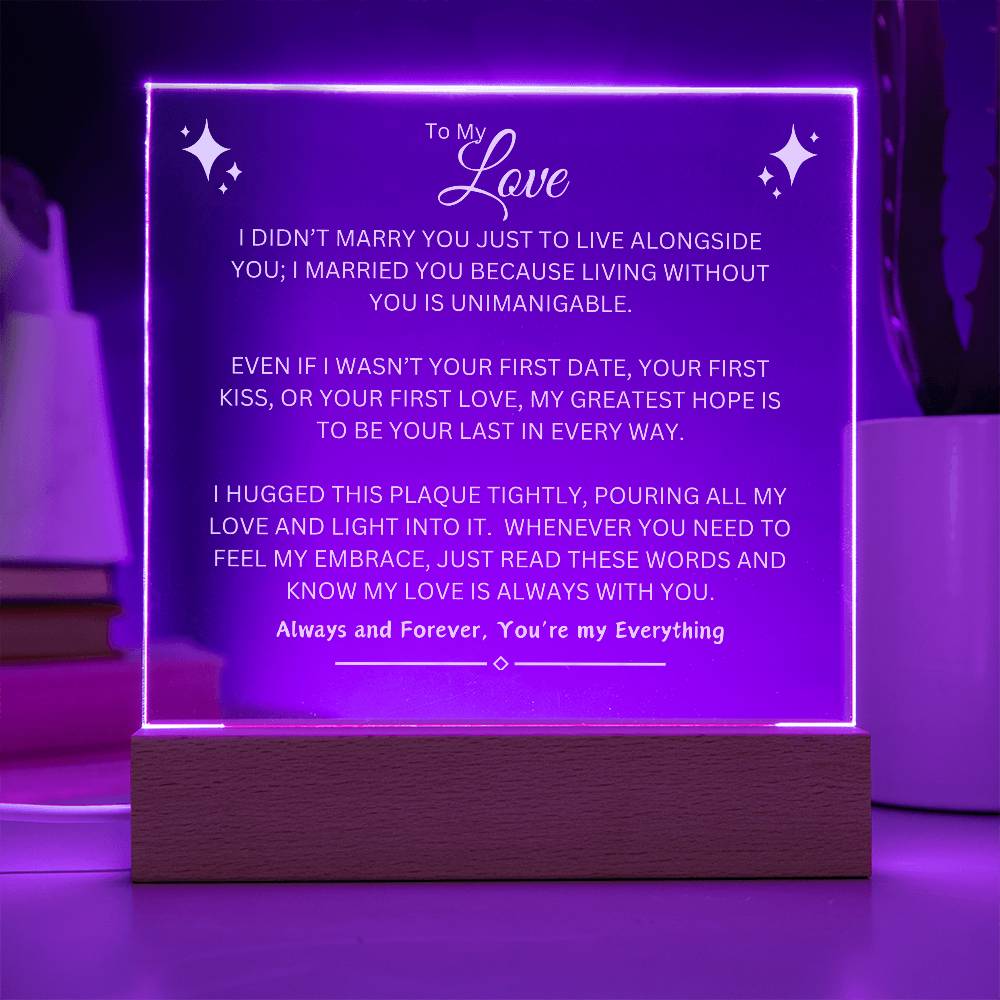 To My Love | White Writing LED Acrylic Plaque - Wedding, Anniversary, Birthday, Valentine's Day, Christmas