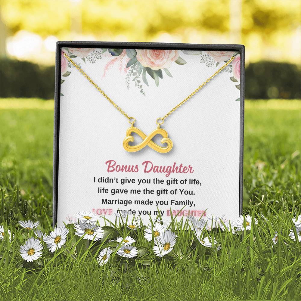 Bonus Daughter | I didn't give you the gift of life - Endless Love Necklace