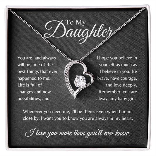 To My Daughter | When You Need Me I'll Be There - Forever Love Necklace