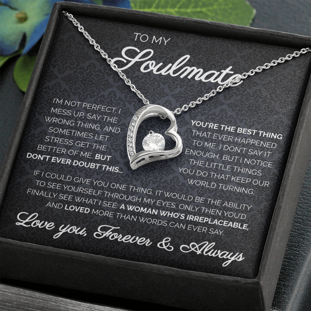 To My Soulmate | You're The Best Thing | Forever Love Necklace