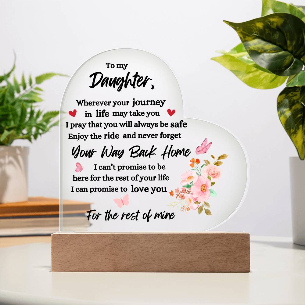 Daughter - Wherever Your Journey Takes You - Acrylic Plaque