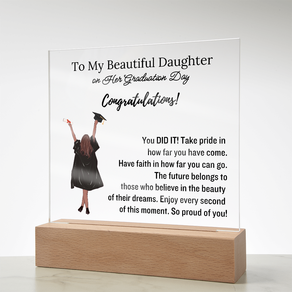"To My Daughter" | Graduation Gift | Acrylic Plaque