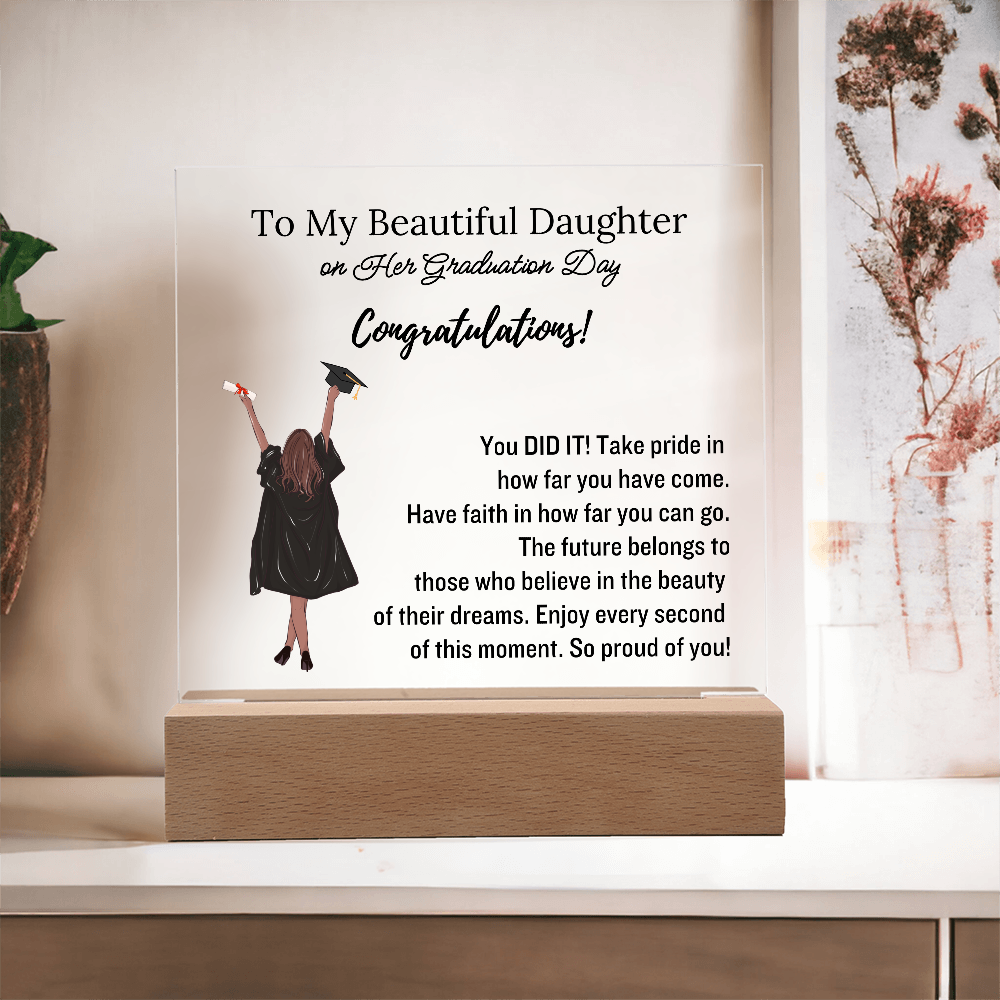 "To My Daughter" | Graduation Gift | Acrylic Plaque