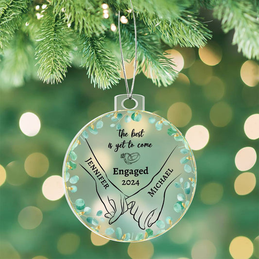 The Best Is Yet To Come - Personalized Acrylic Ornament