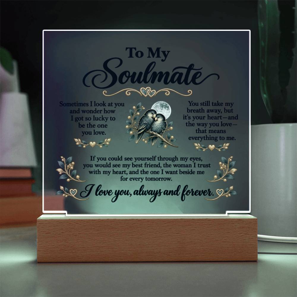 To My Soulmate Lovebirds Acrylic Plaque – Always & Forever