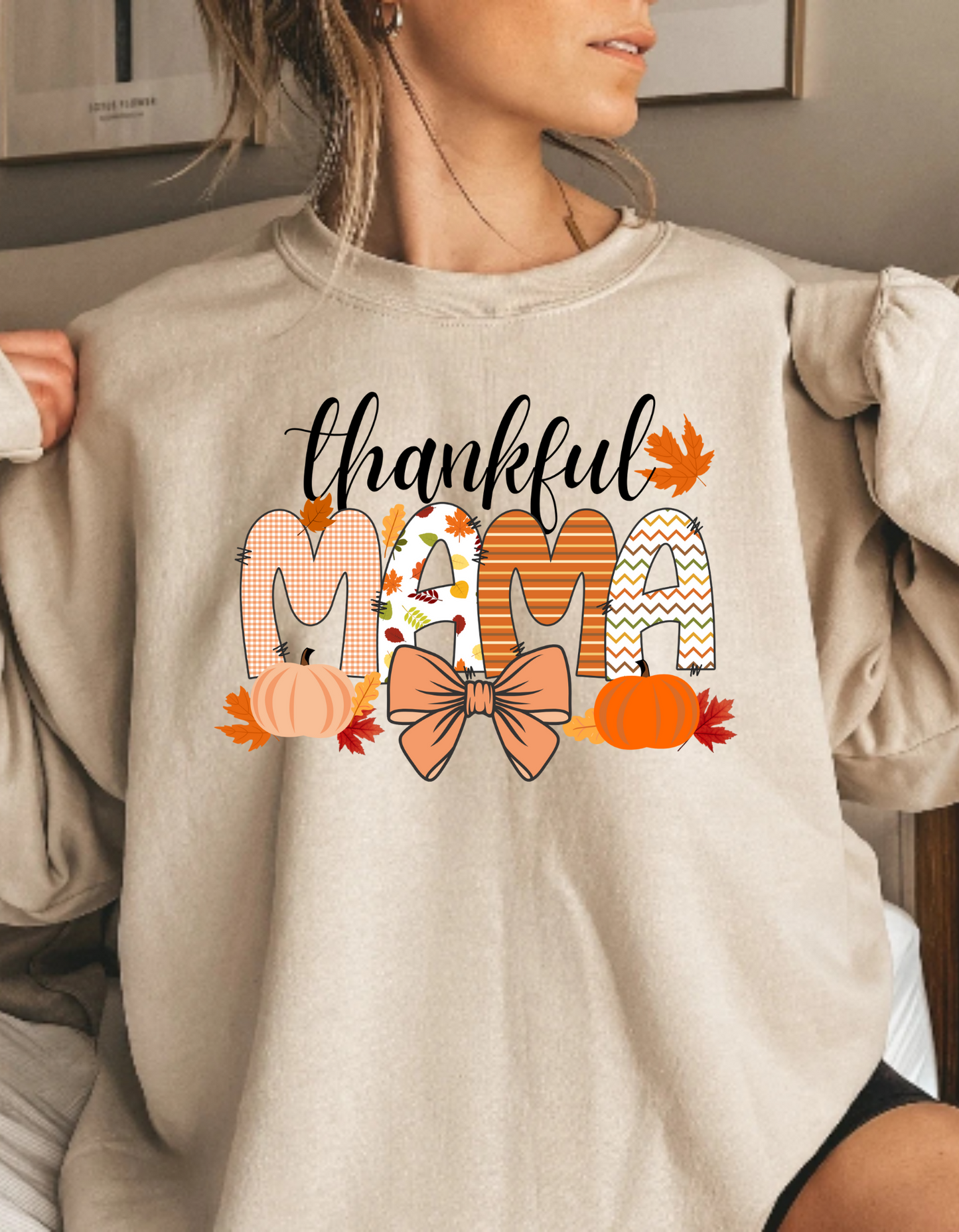 Thankful Mama T-Shirt | Sweatshirt | Hoodie