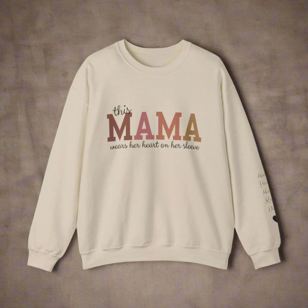 This Mama Wears Her Heart on Her Sleeve - Sweatshirt