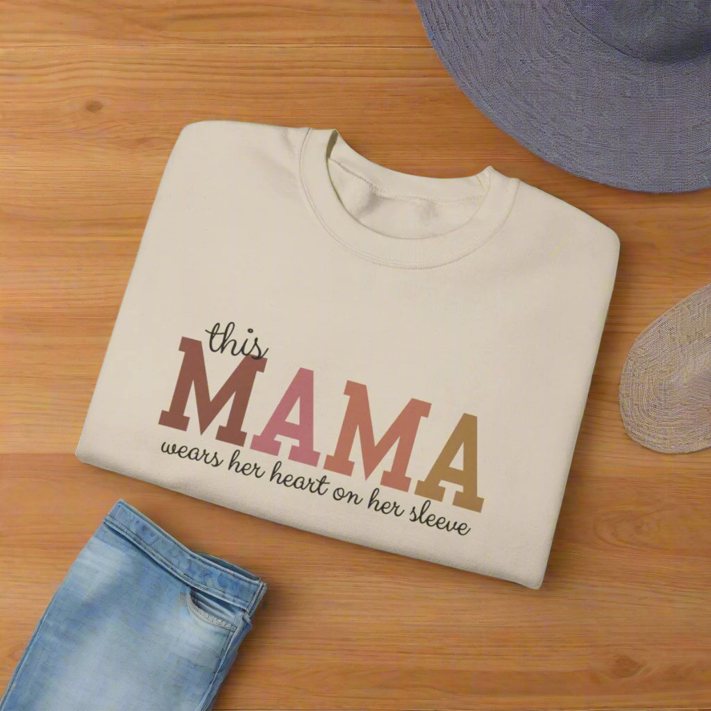 This Mama Wears Her Heart on Her Sleeve - Sweatshirt