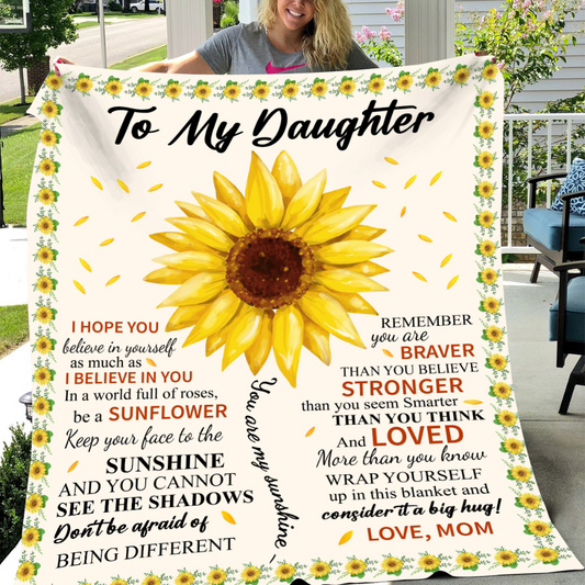 To My Daughter - You Are My Sunshine - Soft Fleece Gift Blanket
